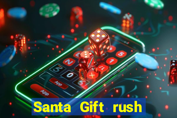 Santa Gift rush demo santa's